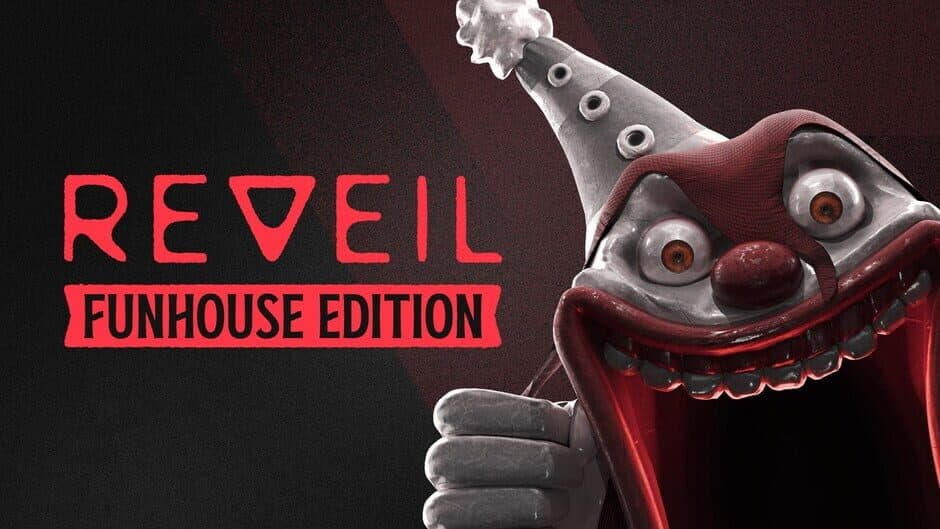 Reveil: Funhouse Edition banner
