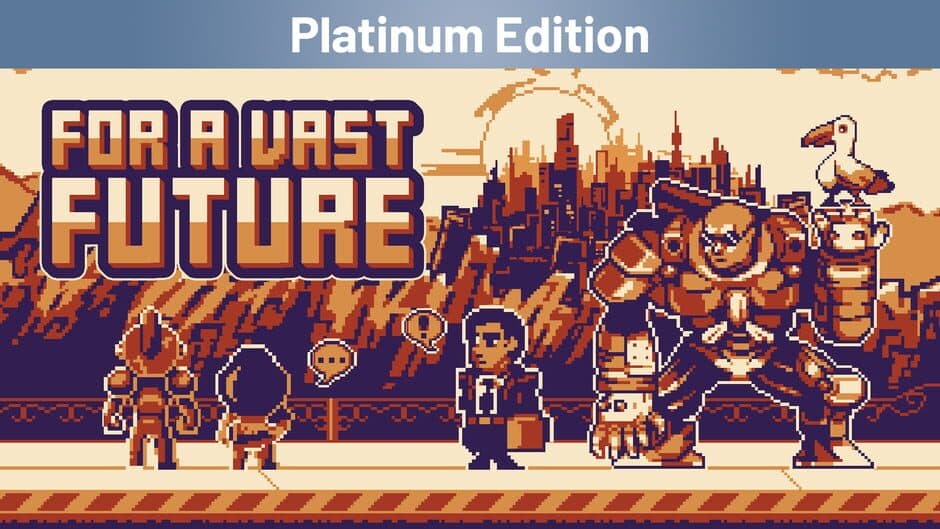 For a Vast Future: Platinum Edition banner