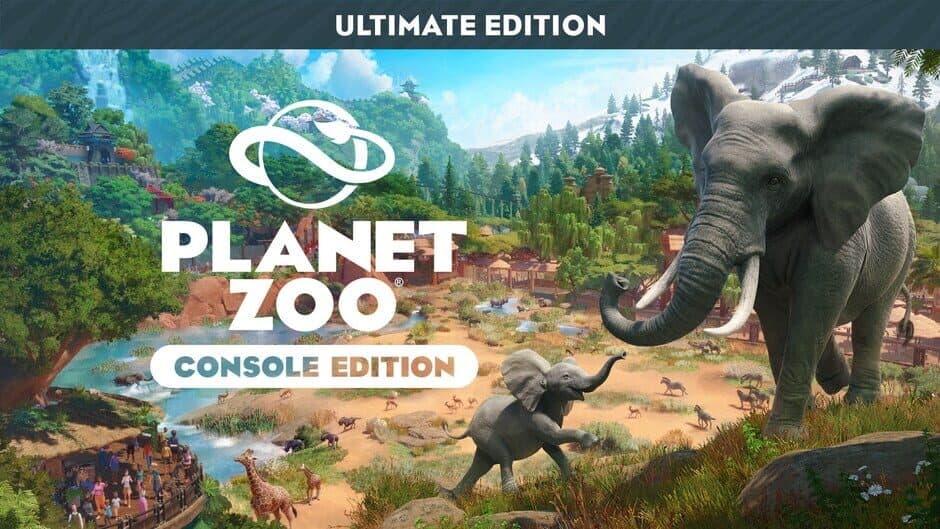 Planet Zoo: Console Edition - Ultimate Edition banner