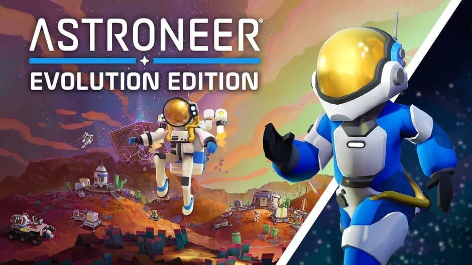 Astroneer: Evolution Edition banner