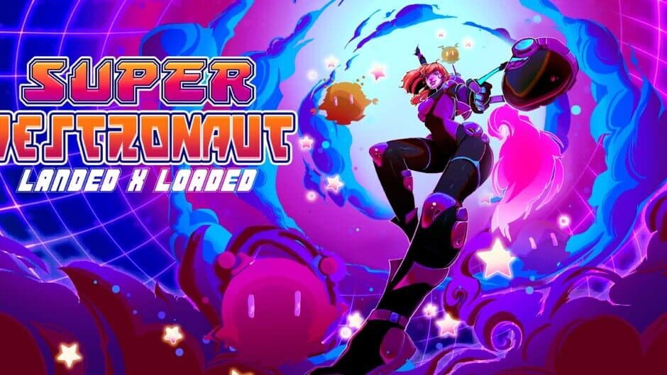 Super Destronaut: Landed X Loaded banner