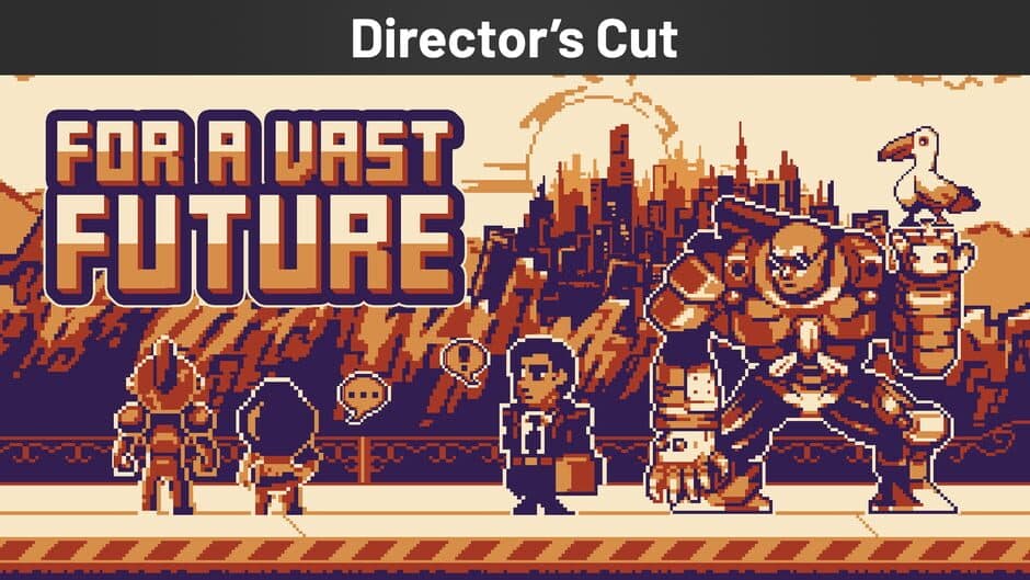 For a Vast Future: Director's Cut banner