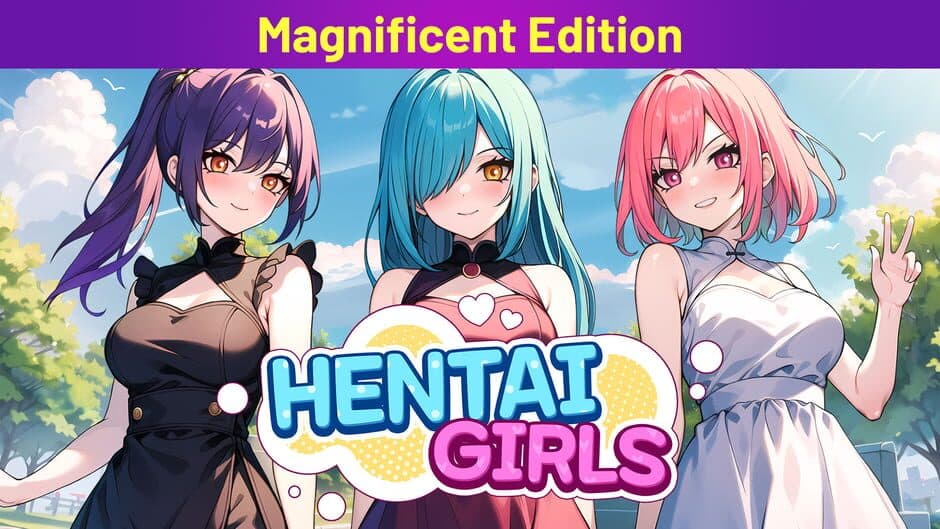 Hentai Girls: Magnificent Edition banner
