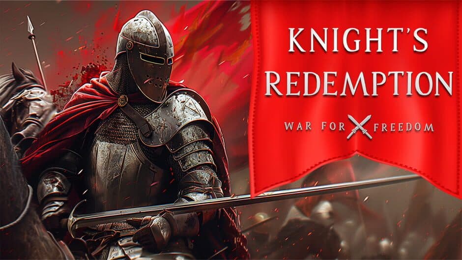 Knight's Redemption: War for Freedom banner