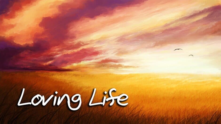 Loving Life banner