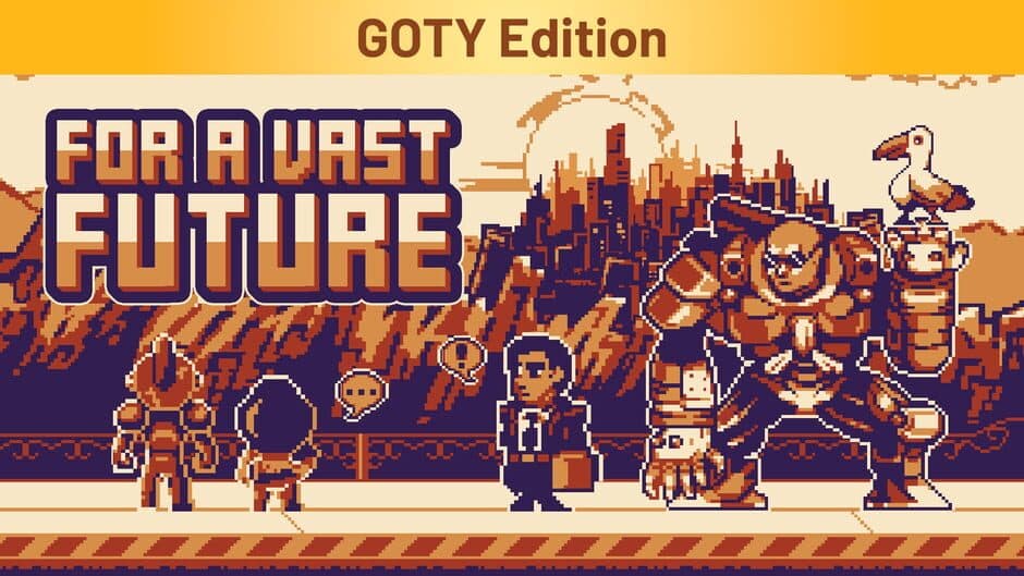 For a Vast Future: GOTY Edition banner