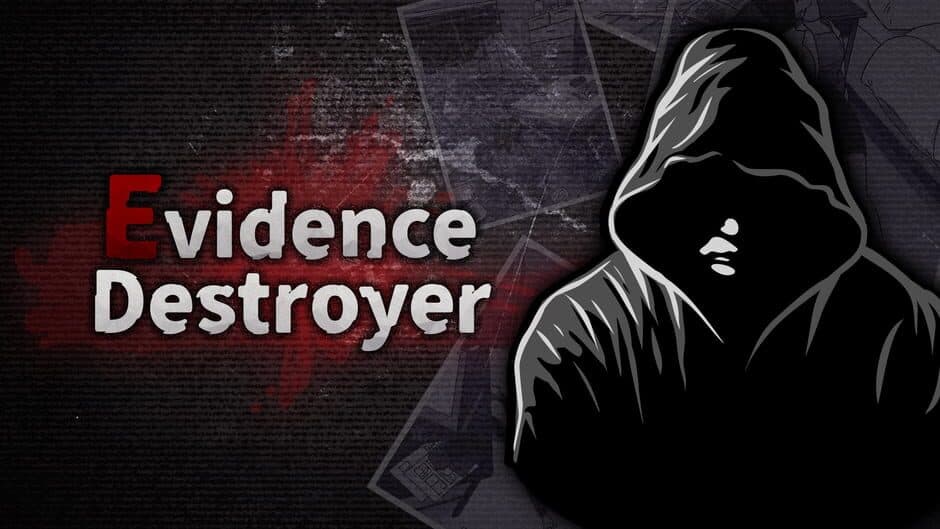 Evidence Destroyer banner