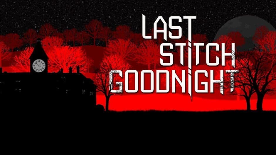 Last Stitch Goodnight banner