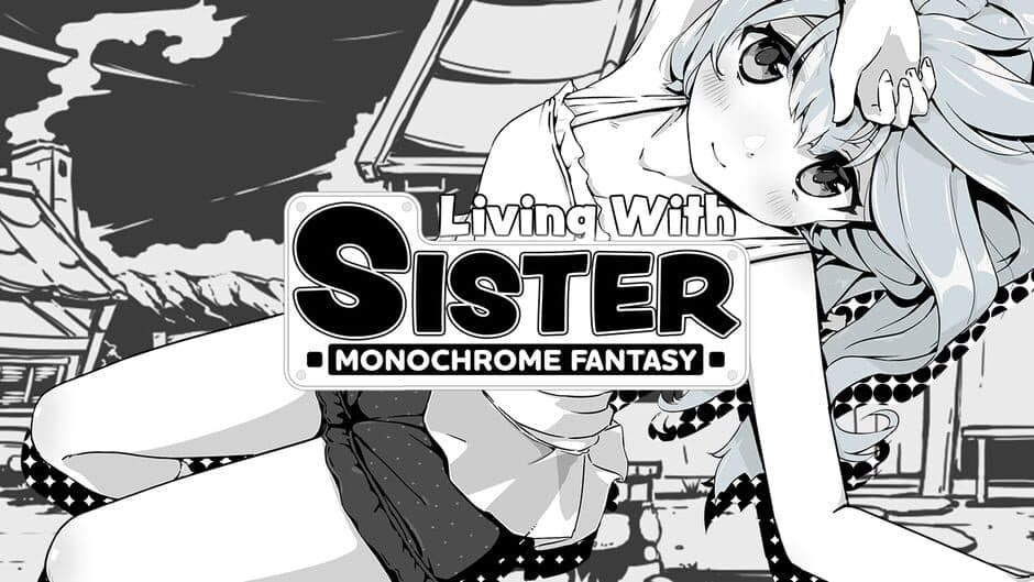 Living With Sister: Monochrome Fantasy banner