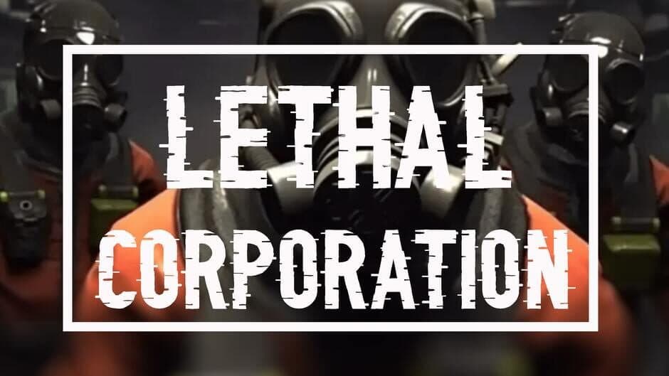 Lethal Corporation banner