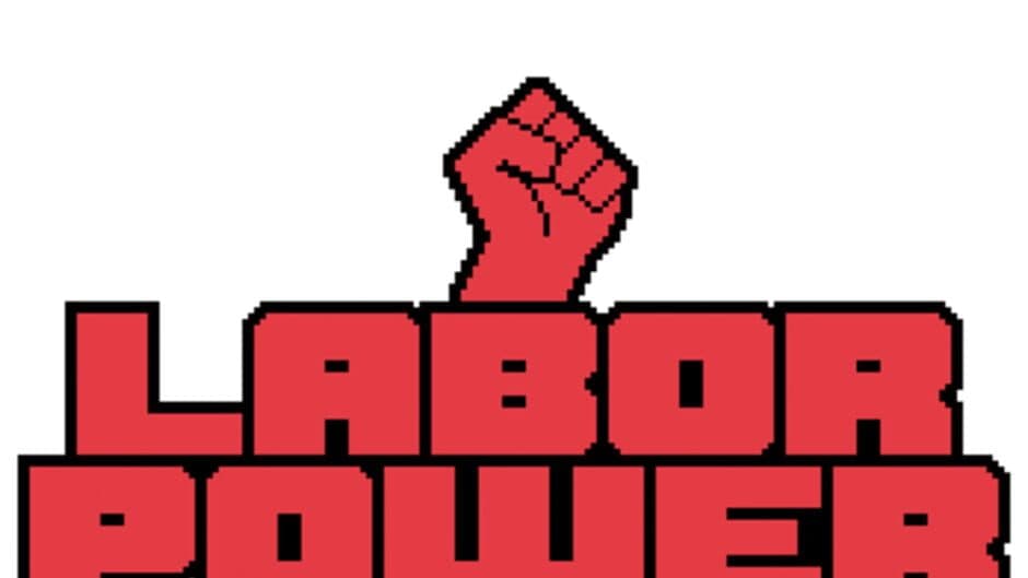 Labor Power banner