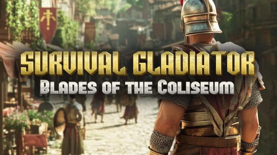 Survival Gladiator: Blades of the Coliseum banner