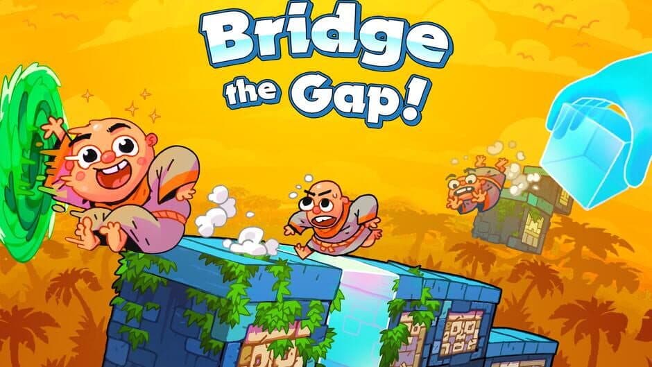 Bridge the Gap! banner