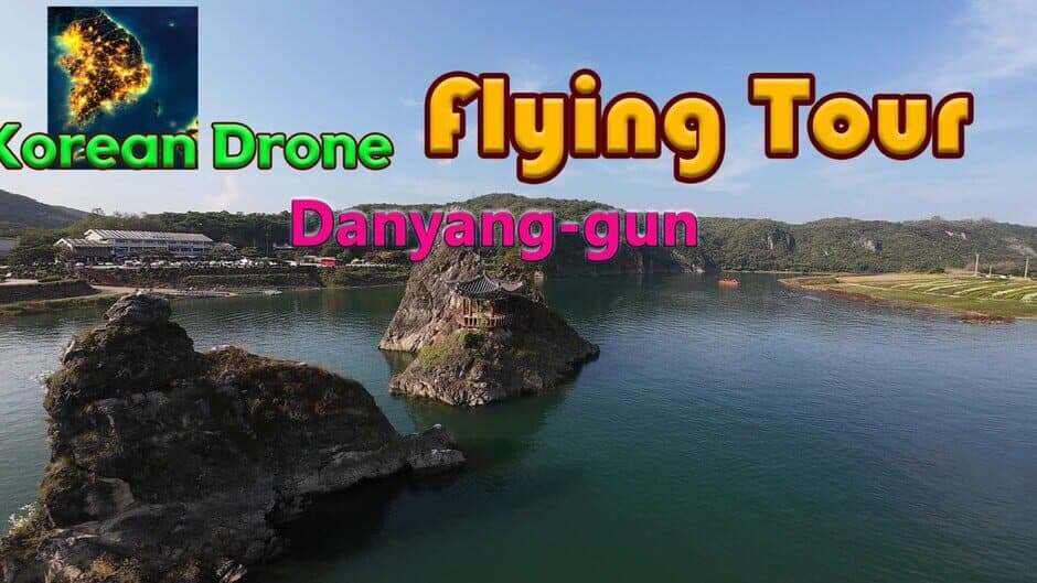 Korean Drone Flying Tour Danyang-gun banner
