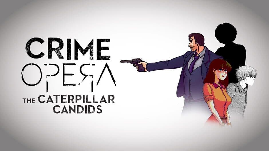 Crime Opera Fandisk: The Caterpillar Candids banner