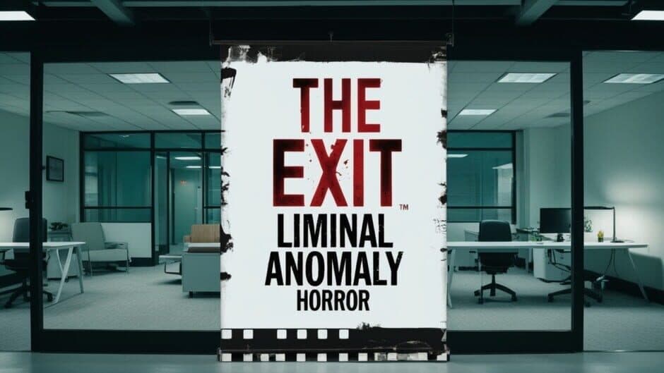 The Exit: Liminal Anomaly Horror banner
