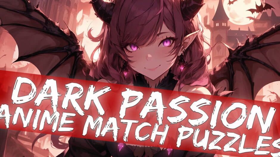 Dark Passion: Anime Match Puzzles banner
