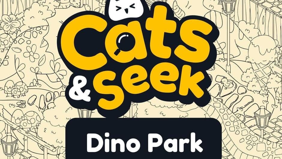Cats and Seek: Dino Park banner