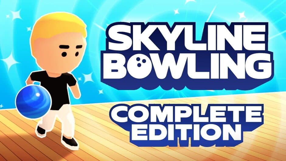 Skyline Bowling: Complete Edition banner