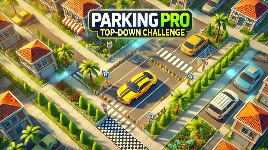 Parking Pro: Top-Down Challenge banner