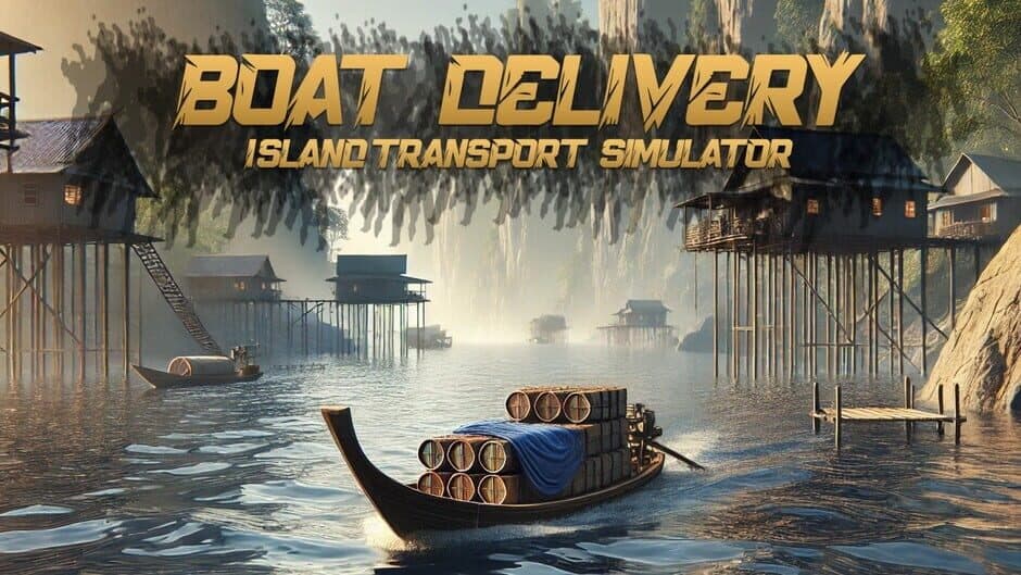 Boat Delivery: Island Transport Simulator banner