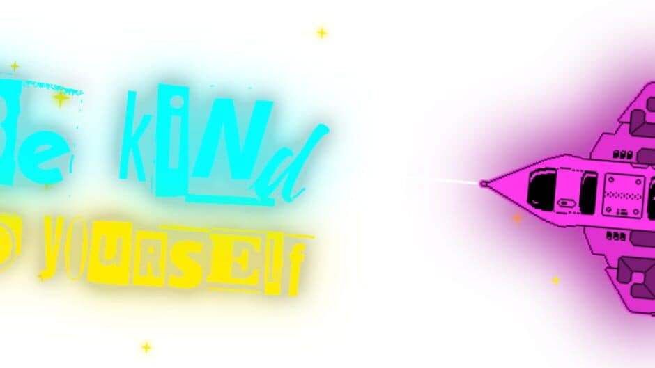 Be Kind To Yourself banner