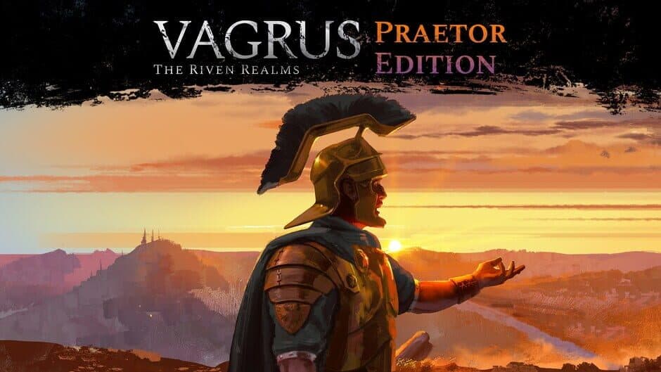 Vagrus: The Riven Realms - Praetor Edition banner