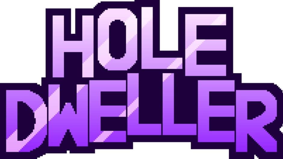 Hole Dweller banner