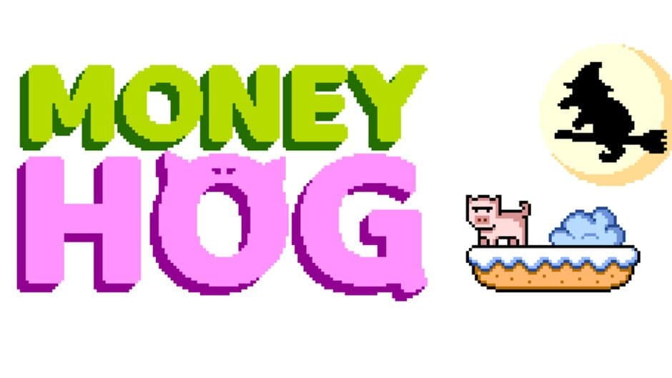 Money Hog banner