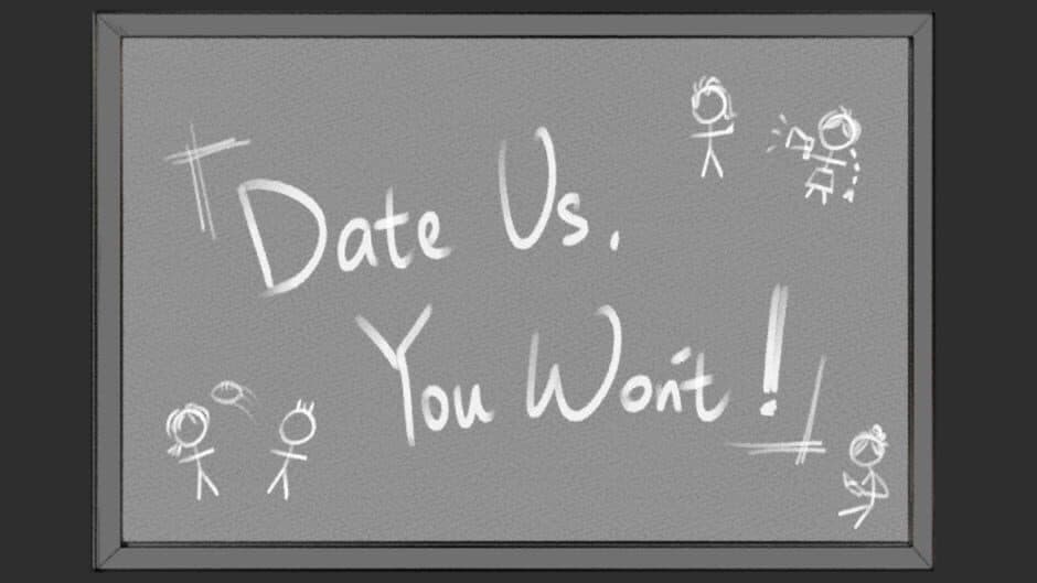 Date Us, You Won't banner