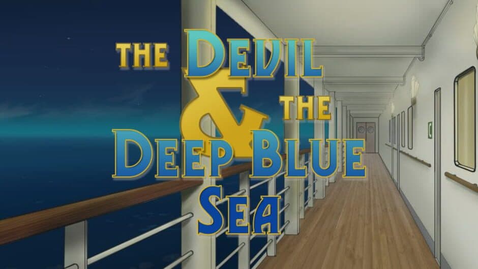 The Devil & the Deep Blue Sea banner