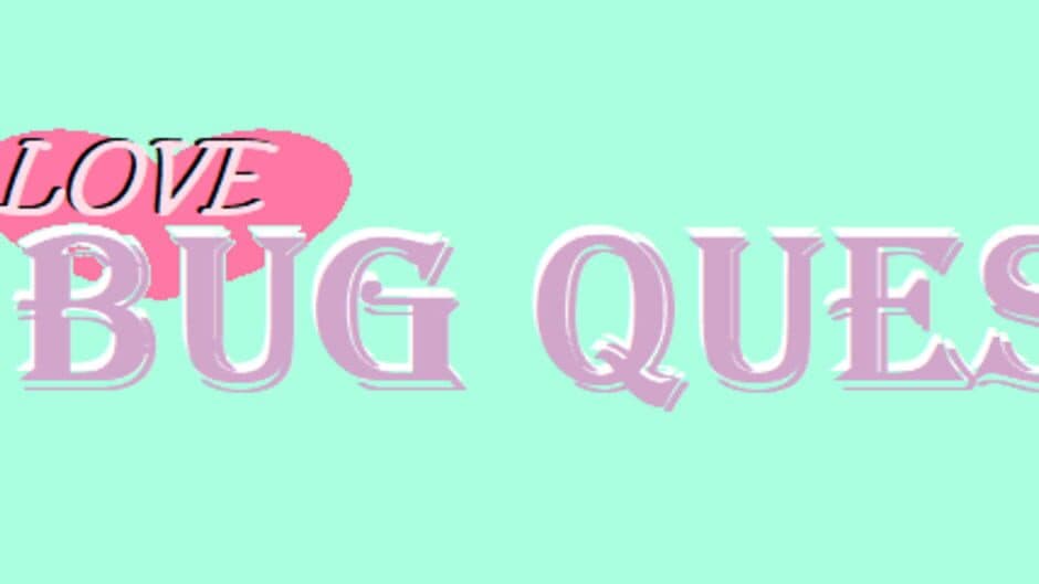 LoveBug Quest banner