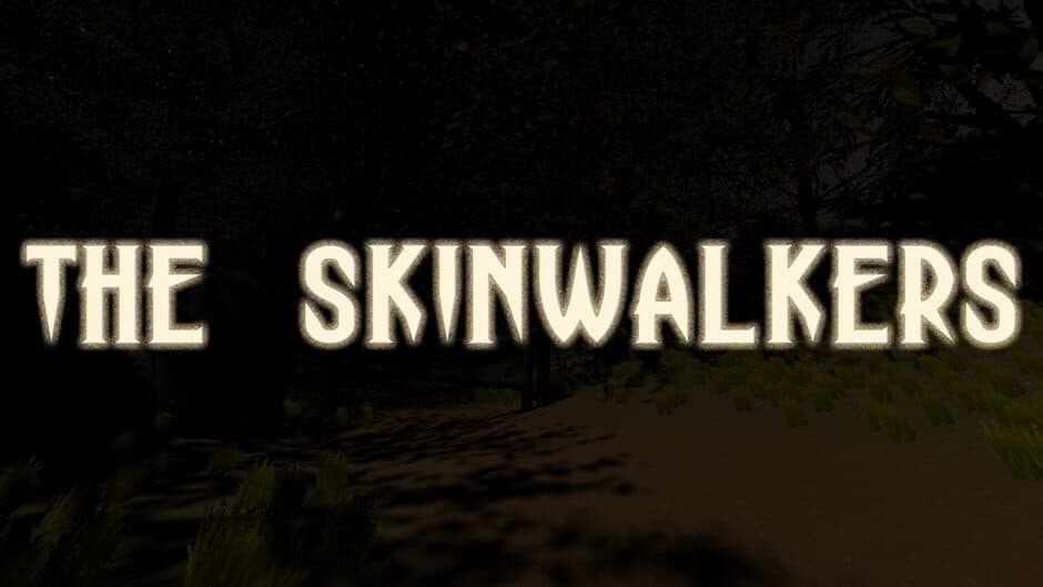 The Skinwalkers banner