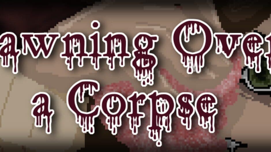 Fawning Over a Corpse banner