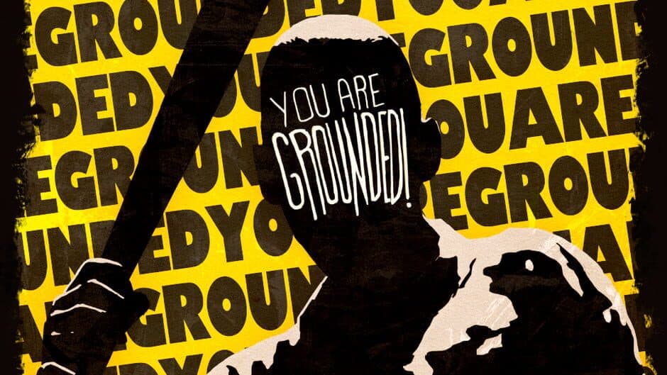 You are Grounded! banner