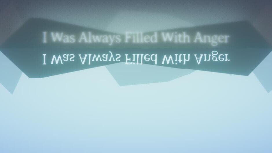 I Was Always Filled With Anger banner