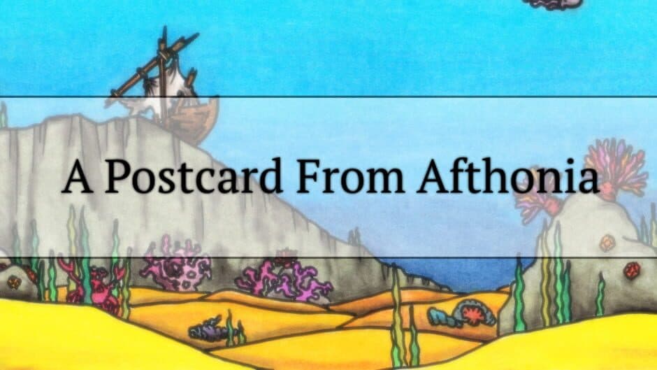 A Postcard From Afthonia banner