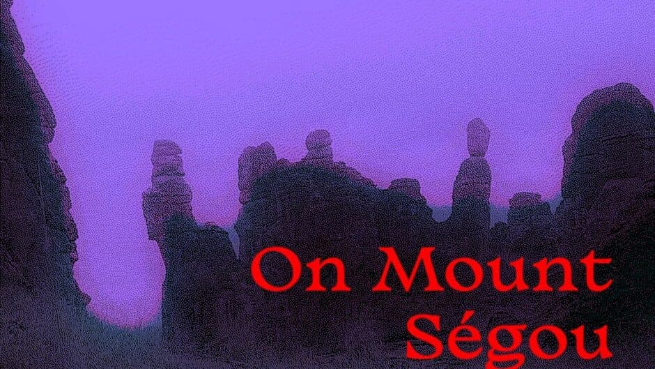 On Mount Ségou banner