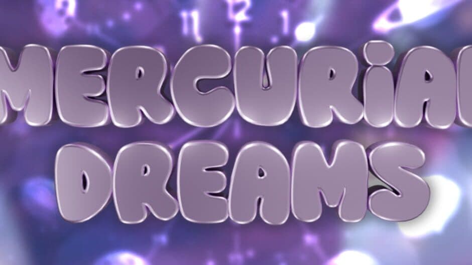 Mercurial Dreams banner