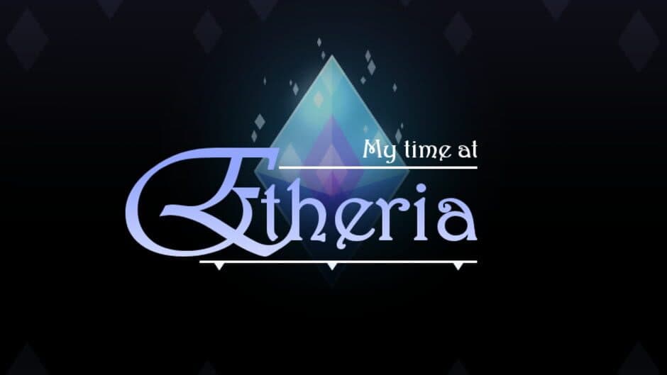 My Time at Etheria banner