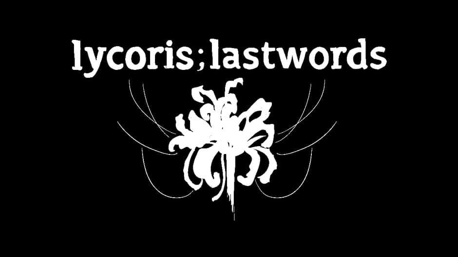 Lycoris;Lastwords banner