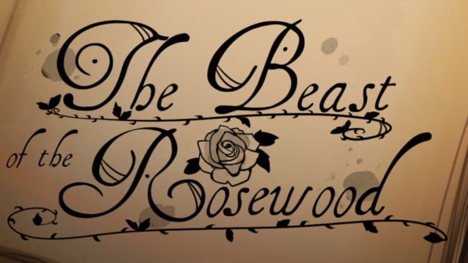 The Beast of the Rosewood banner