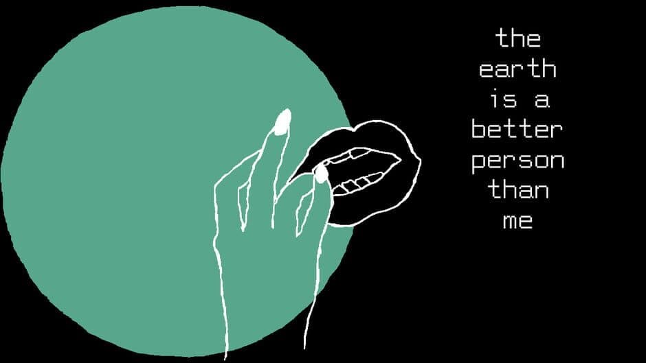 The Earth is a Better Person than Me banner