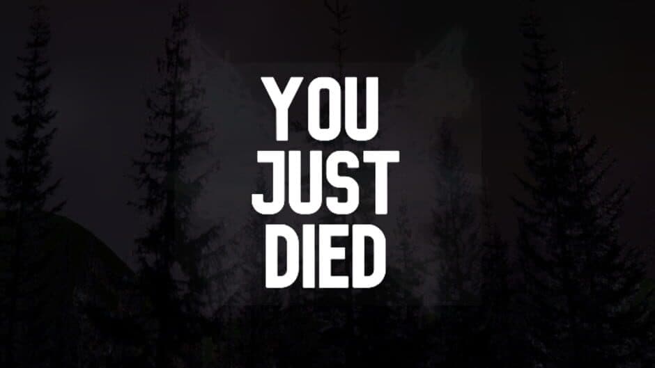 You Just Died banner