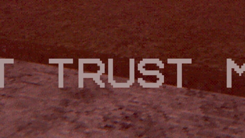 I Can't Trust My Eyes banner