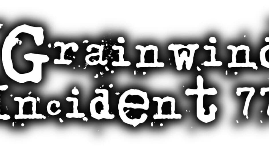 Grainwind Incident 77 banner