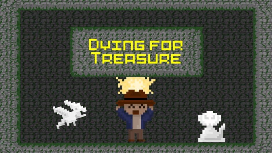 Dying For Treasure banner