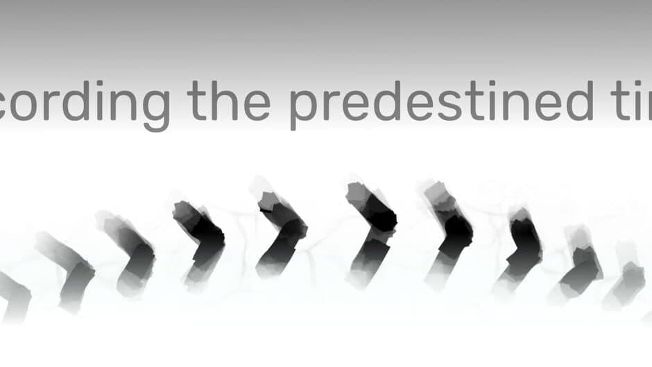 Recording the Predestined Time banner