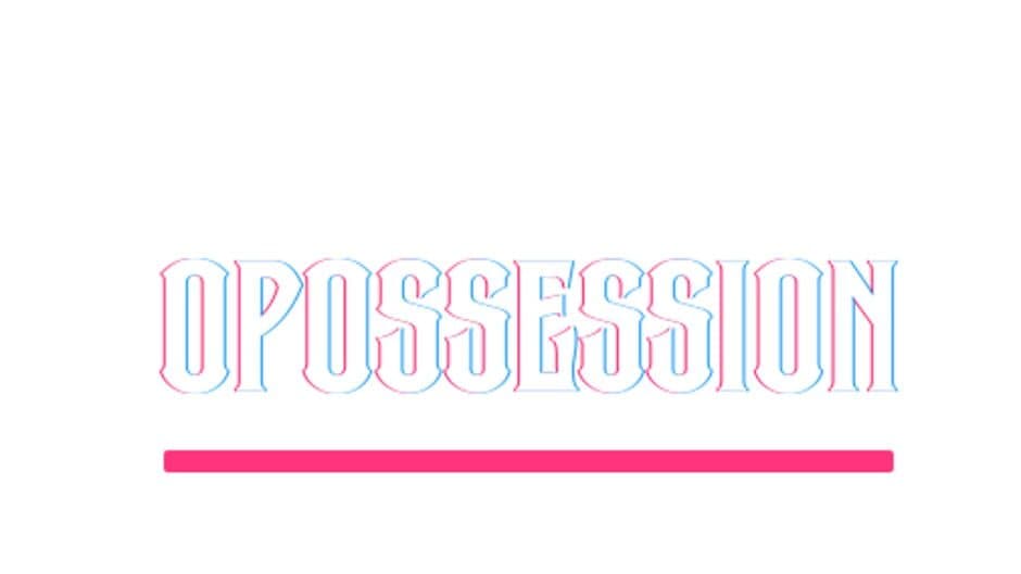 Opossession banner