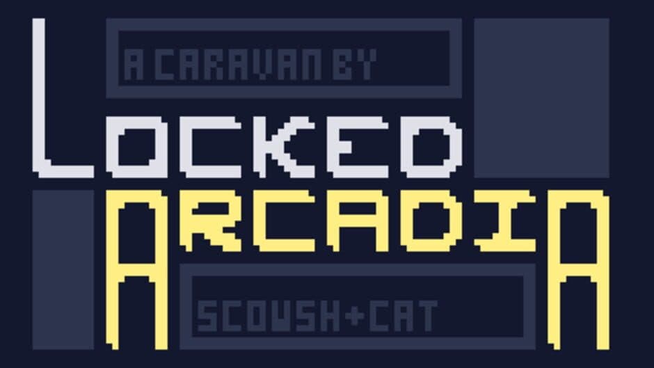 Locked Arcadia banner